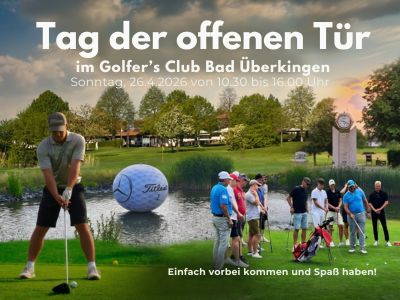 Tag der offenen Tür im Golfer’s Club Bad Überkingen – Golf einfach ausprobieren!